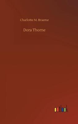 Dora Thorne (Hardback)