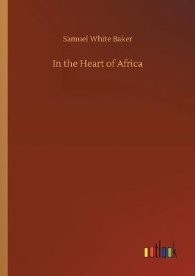 In the Heart of Africa (Paperback)