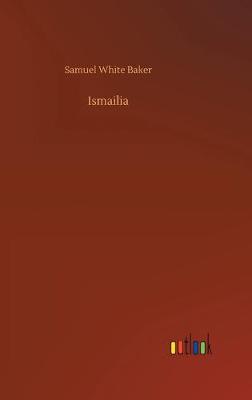 Ismailia (Hardback)