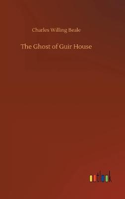 The Ghost of Guir House (Hardback)
