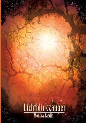 Lichtblickzauber (Paperback)