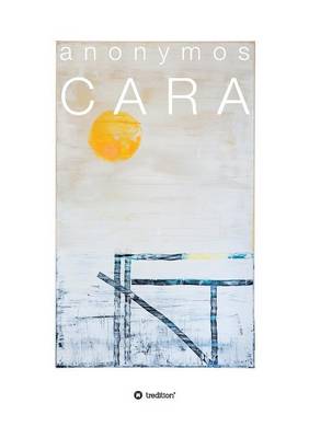 Cara (Paperback)