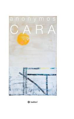Cara (Hardback)