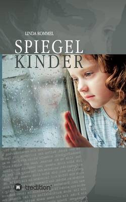 Spiegelkinder (Paperback)
