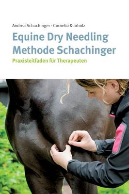Equine Dry Needling Methode Schachinger (Hardback)