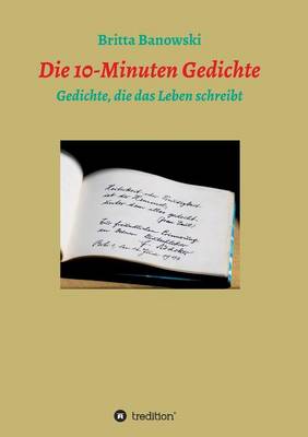 Die 10-Min Gedichte (Paperback)
