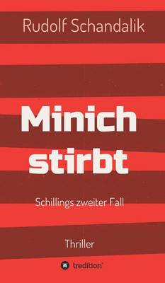 Minich Stirbt (Hardback)