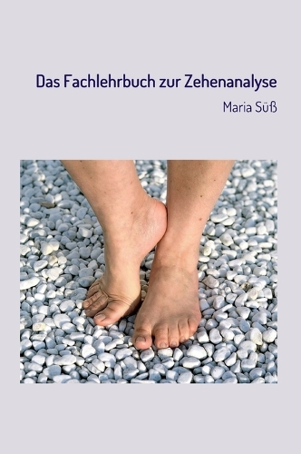 Das Fachlehrbuch Zur Zehenanalyse (Hardback)