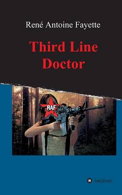 Third Line Doctor (Hardback)