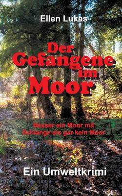 Der Gefangene Im Moor (Paperback)