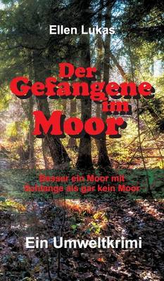 Der Gefangene Im Moor (Hardback)