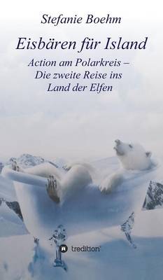 Eisbaren Fur Island (Hardback)