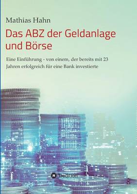 Das Abz Der Geldanlage Und B rse (Paperback)