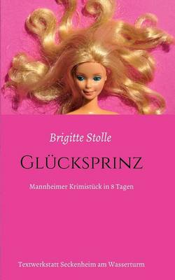 Glucksprinz (Paperback)