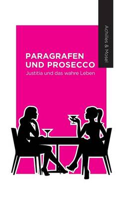 Paragrafen Und Prosecco (Hardback)