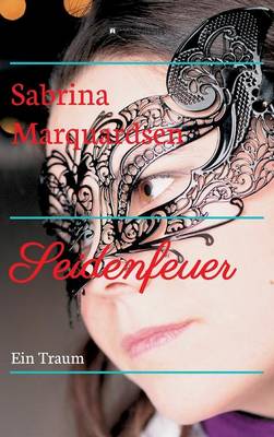 Seidenfeuer (Hardback)