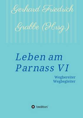 Leben Am Parnass VI (Paperback)