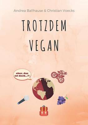 Trotzdem Vegan (Paperback)
