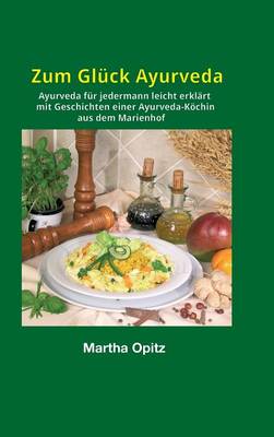 Zum Gluck Ayurveda (Hardback)