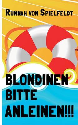 Blondinen Bitte Anleinen! (Paperback)