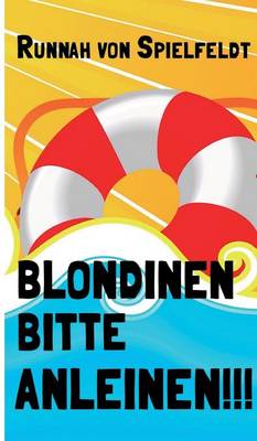 Blondinen Bitte Anleinen! (Hardback)