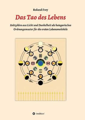 Das Tao Des Lebens (Paperback)