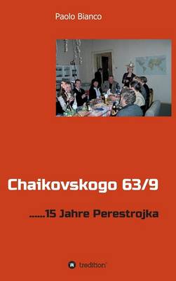 Chaikovskogo 63/9 (Hardback)