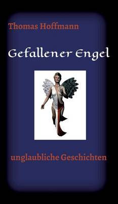 Gefallener Engel (Hardback)