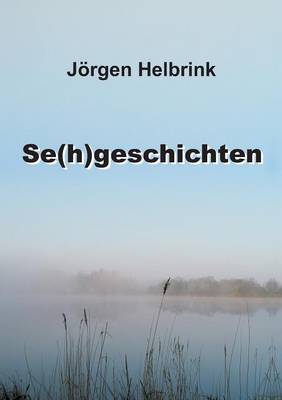 Se(h)Geschichten (Paperback)