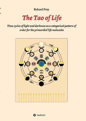 The Tao of Life (Paperback)