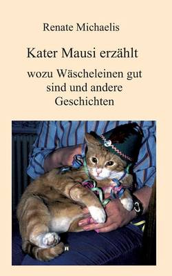 Kater Mausi Erz hlt (Paperback)