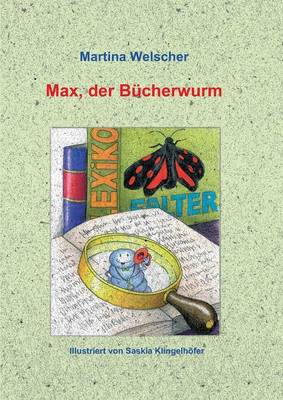 Max, Der Bucherwurm (Paperback)