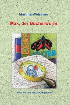 Max, Der Bucherwurm (Hardback)