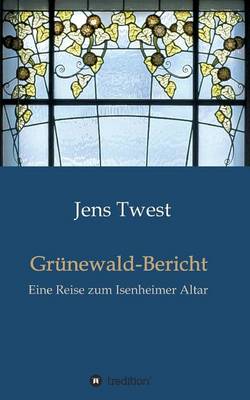 Grunewald-Bericht (Paperback)