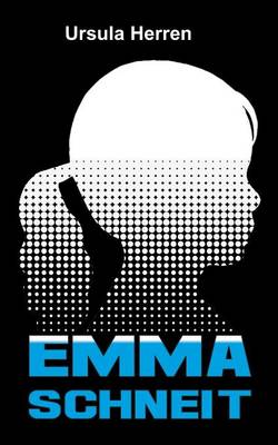 Emma Schneit (Paperback)