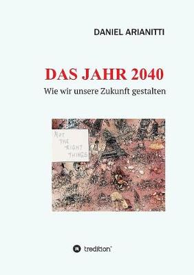 Das Jahr 2040 (Paperback)