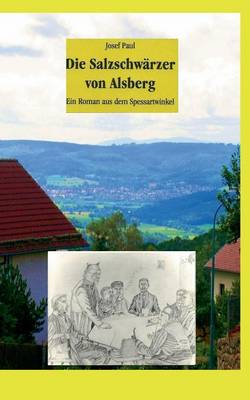 Die Salzschwarzer Von Alsberg (Paperback)
