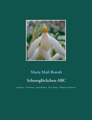 Schneeglockchen-ABC (Paperback)