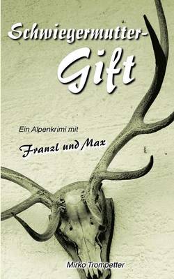 Schwiegermuttergift (Paperback)
