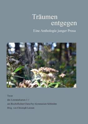 Traumen entgegen (Paperback)