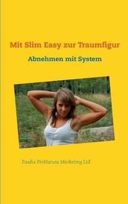Mit Slim Easy zur Traumfigur (Paperback)
