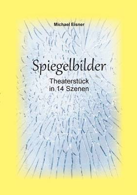 Spiegelbilder (Paperback)