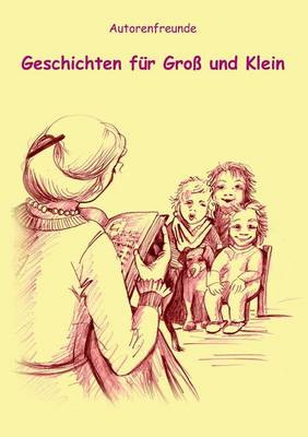 Geschichten Fur Gross Und Klein (Paperback)
