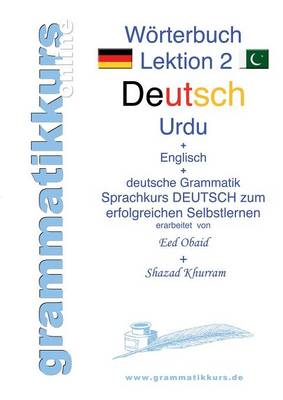 Worterbuch Deutsch - Urdu- Englisch A1 Lektion 2 (Paperback)