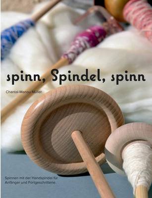 Spinn, Spindel, Spinn (Paperback)