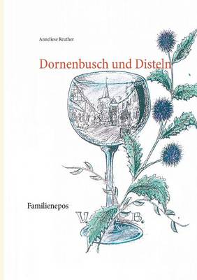 Dornenbusch Und Disteln (Paperback)