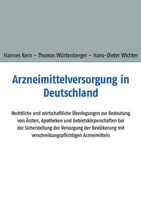 Arzneimittelversorgung in Deutschland (Paperback)