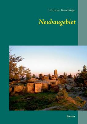 Neubaugebiet (Paperback)