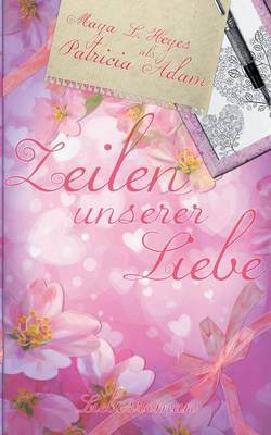 Zeilen Unserer Liebe (Paperback)