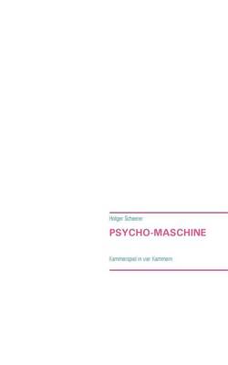 Psycho-Maschine (Paperback)